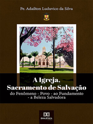 cover image of A Igreja, Sacramento de Salvação